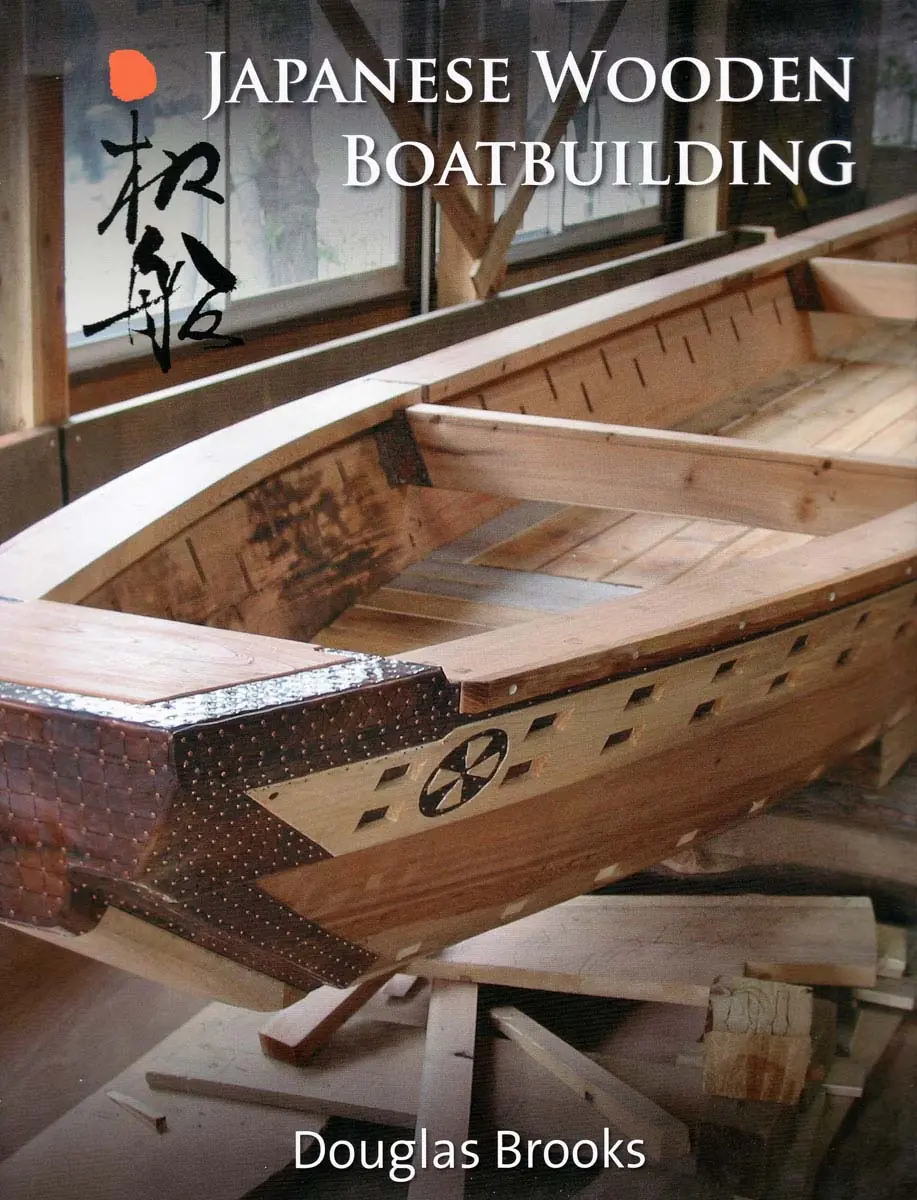 Japanese Wooden Boatbuilding