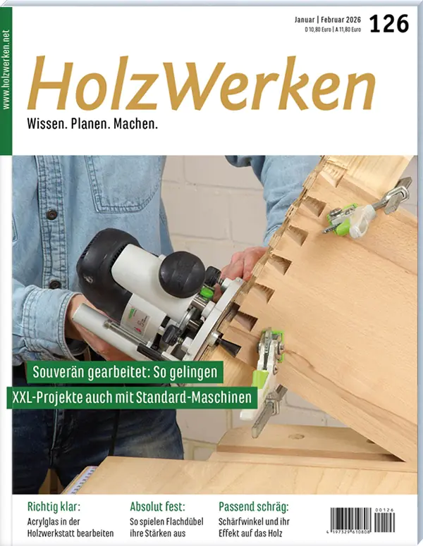 HolzWerken Ausgabe 126 Januar/Februar 2026