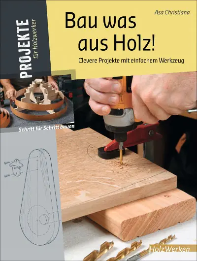  Bau was aus Holz